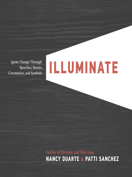 Title details for Illuminate by Nancy Duarte - Available